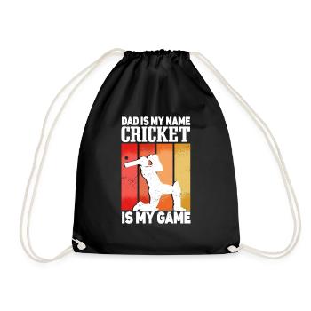 Dad Is My Name Cricket Is My Game - Drawstring Bag - black - Front