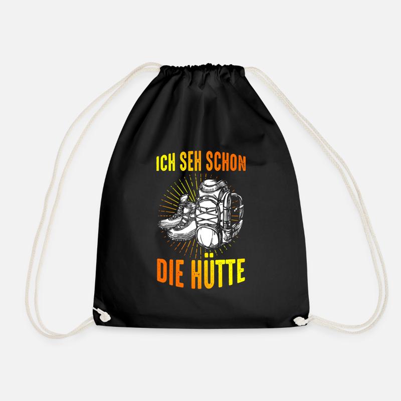 Ich Seh Schon Die Hütte Bergsteiger Klettern Natur - Turnbeutel - Schwarz