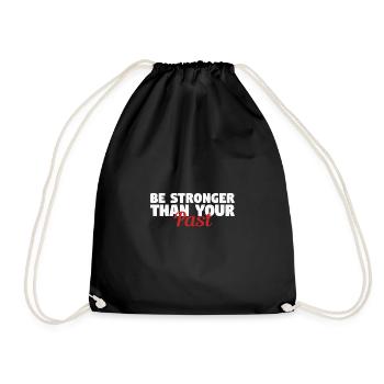 be stronger than your past - Drawstring Bag - black - Front