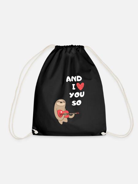 Sloth AND I LOVE YOU SO MUCH - Drawstring Bag - black