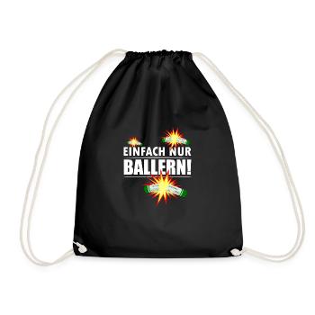 Silvester Knaller Pyro nur Ballern - Turnbeutel - Schwarz - Vorne