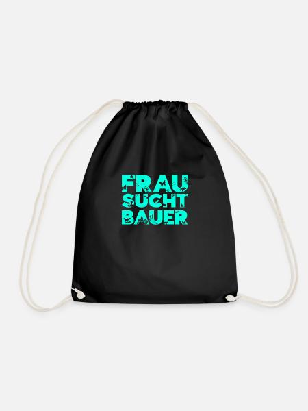 frau sucht bauer landwirt shirt thirt - Turnbeutel - Schwarz