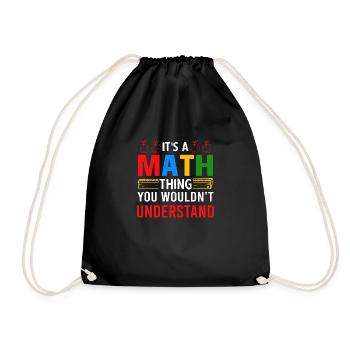 Mathematik Mathematiker Mathelehrer - Turnbeutel - Schwarz - Vorne