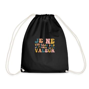 I'm not getting old, I'm increasing in value - Drawstring Bag - black - Front