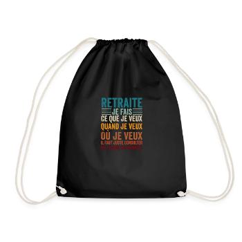 Drôle Retraite Homme Je Fais Ce Que Je Veux Quand - Sac de sport léger - noir - Devant