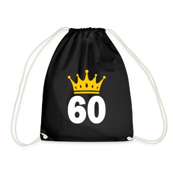 60 Krone 60. Geburtstag 60 Jahre - Turnbeutel - Schwarz - Vorne