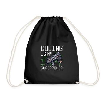 Coding Is My Superpower Programming Coder Computer - Turnbeutel - Schwarz - Vorne