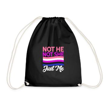 Not He Not She Just Me Lesbian Proud Rainbow Queer - Turnbeutel - Schwarz - Vorne