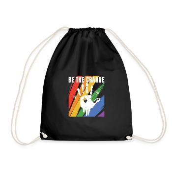 Be The Change Gay Pride Lgbtq Rainbow Transgender - Turnbeutel - Schwarz - Vorne