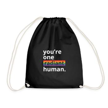You're One Radiant Human Bisexual Transgender Rain - Turnbeutel - Schwarz - Vorne