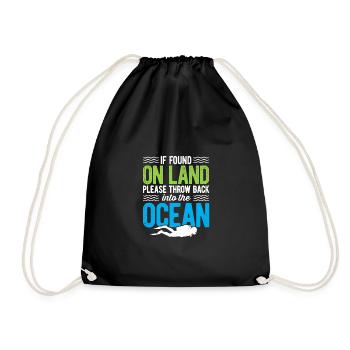 If Found On Land Please Return To The Ocean Scuba - Turnbeutel - Schwarz - Vorne