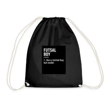 Futsal Boy Like A Normal Boy But Cooler Indoor Soc - Turnbeutel - Schwarz - Vorne