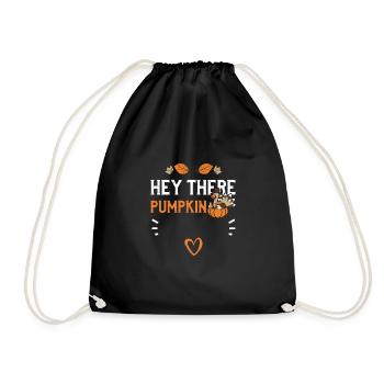 Hey There Pumpkin - Thanksgiving - Turnbeutel - Schwarz - Vorne