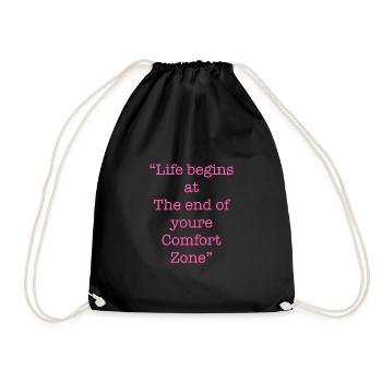 Inspirierendes Comfort Zone Zitat - Turnbeutel - Schwarz - Vorne