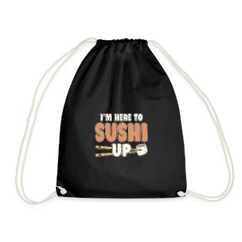 Sushi Lover I´m Here To Sushi Up - Turnbeutel - Schwarz - Vorne