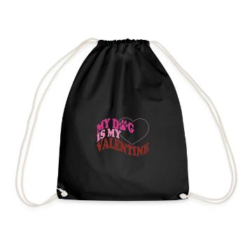My dog is my Valentine - Drawstring Bag - black - Front