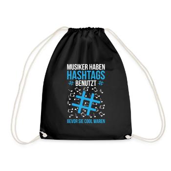 Musiker Haben Hashtags Benutzt Bevor Sie Cool Ware - Turnbeutel - Schwarz - Vorne