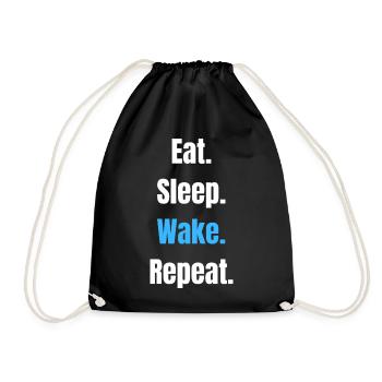 Eat Sleep Wake Repeat – Bold Typographic Motto - Drawstring Bag - black - Front
