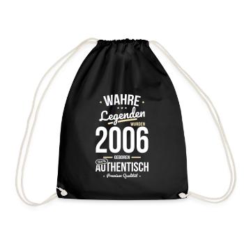 18. Geburtstag - Legenden wurden 2006 - Turnbeutel - Schwarz - Vorne