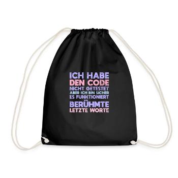 Ich Habe Den Code Nicht Getestet, Aber Ich... - Turnbeutel - Schwarz - Vorne