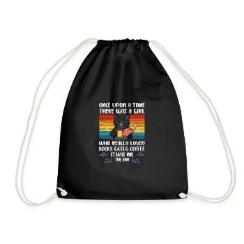 Once Upon A Time A Girl Loved Books Cats Coffee - Drawstring Bag - black - Front