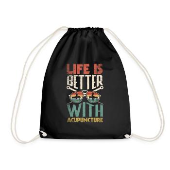 Acupuncture Acupuncturist Life Is Better With - Drawstring Bag - black - Front