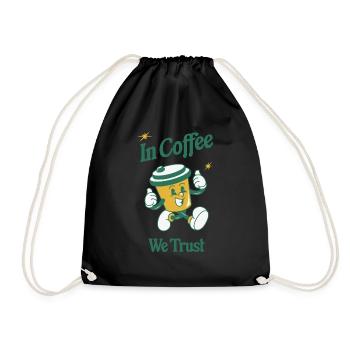 In Coffee we trust Kaffee koffein espresso - Turnbeutel - Schwarz - Vorne