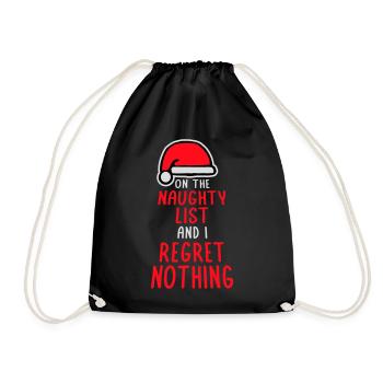 On the naughty list and regret nothing XMas Spruch - Drawstring Bag - black - Front