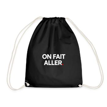 ON FAIT ALLER. – Humour Français Minimaliste - Sac de sport léger - noir - Devant