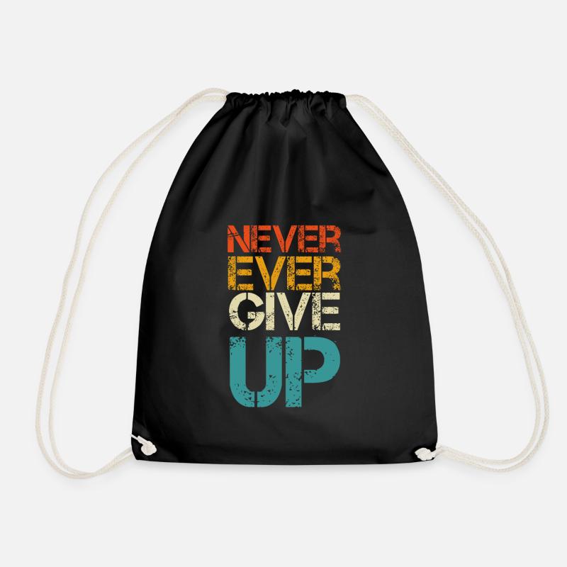 Never give up - Turnbeutel - Schwarz