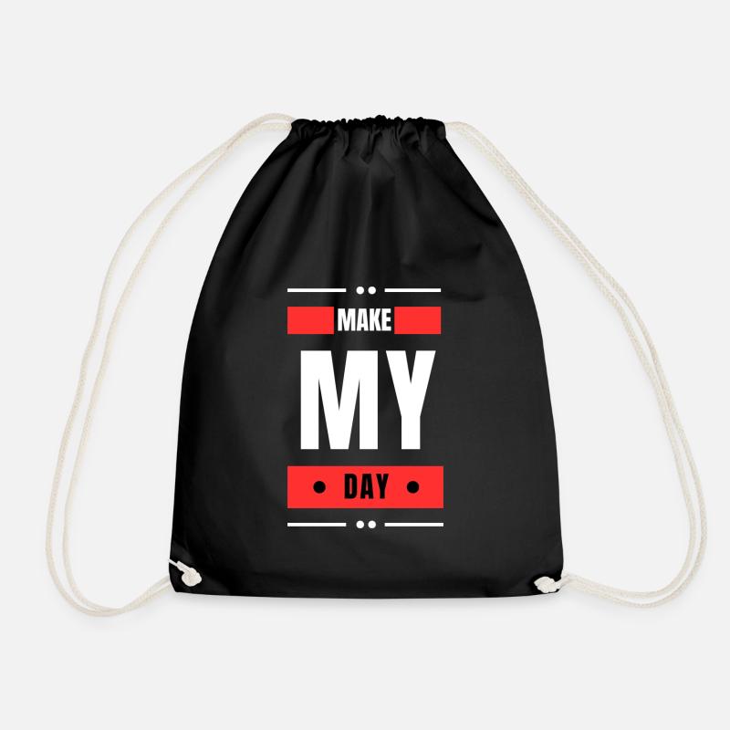 Make My Day - Drawstring Bag - black