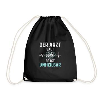Der Arzt Sagt Es Ist Unheilbar Fahrrad - Fahrrad - Turnbeutel - Schwarz - Vorne