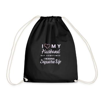 I Love My Husband But Sometimes I Wanna Square Up - Drawstring Bag - black - Front