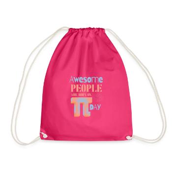 Awesome People Are Born On Pi Day Maths Enthusiast - Drawstring Bag - fuchsia - Front