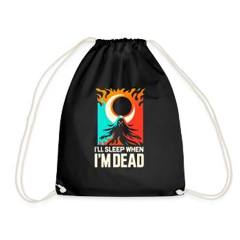 I'll Sleep When I'm Dead 5 - Drawstring Bag - black - Front