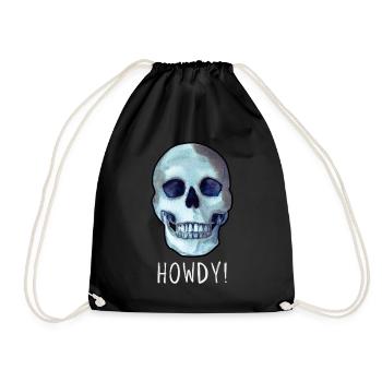Crâne HOWDY! humour noir drôle - Sac de sport léger - noir - Devant