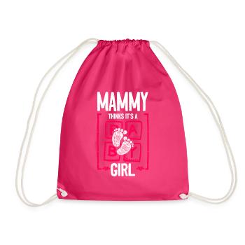 Mammy Thinks It's a Girl Gender Reveal Funny Baby - Drawstring Bag - fuchsia - Front