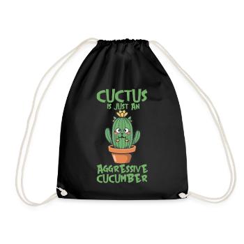 EIN CUCTUS IST NUR EINE AGGRESSIVE GURKE - Turnbeutel - Schwarz - Vorne