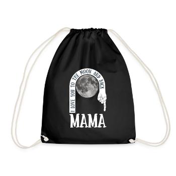 Mama I Love You To The Moon And Back - Turnbeutel - Schwarz - Vorne