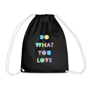 Do what you love - Drawstring Bag - black - Front