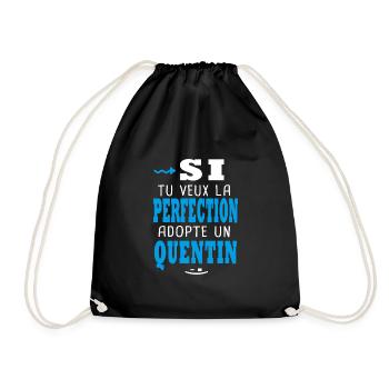 Quentin Si tu veux la perfection adopte un quentin - Sac de sport léger - noir - Devant