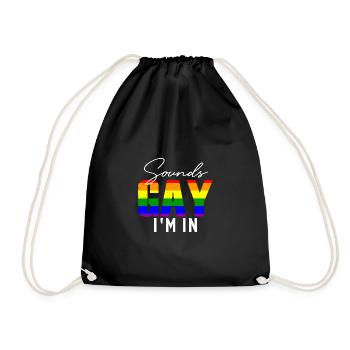 Sounds Gay I m in - Turnbeutel - Schwarz - Vorne