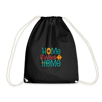 Home Sweet Home, home is the most beautiful - Drawstring Bag - black - Front