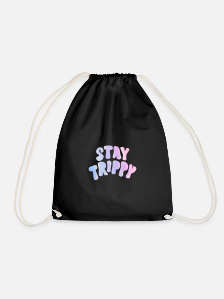 Stay trippy - Turnbeutel - Schwarz