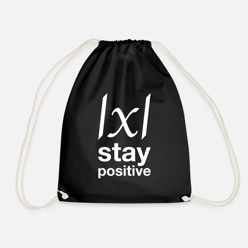 stay positive glücklich Erfolg Mathe Informatik - Turnbeutel - Schwarz