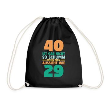 Vierzig 40 Jahre Vierzigster Geburtstag - Turnbeutel - Schwarz - Vorne