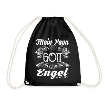 Papa war so toll, dass Gott ihn zum Engel machte - Turnbeutel - Schwarz - Vorne