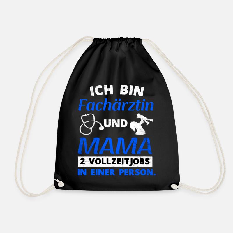 Fachärztin und Mama Witziges Ärztin Beruf Sprüche - Turnbeutel - Schwarz