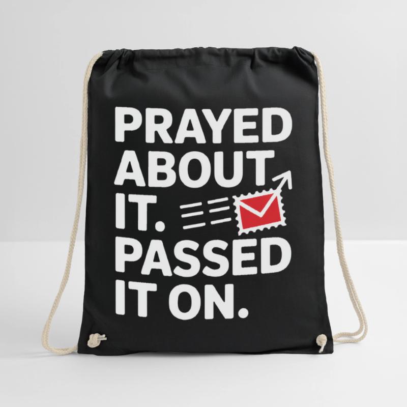 Prayed About It Passed It On Prayer Drawstring Bag