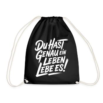 Du hast nur ein Leben – Liebe es - Turnbeutel - Schwarz - Vorne
